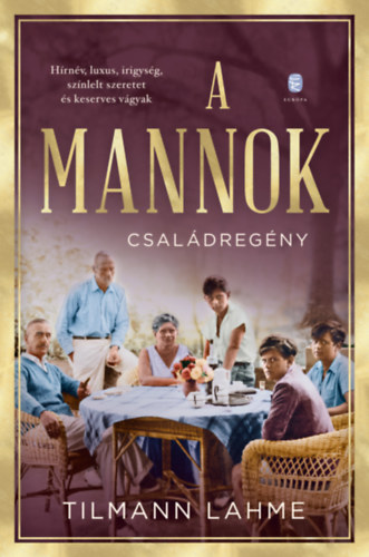 Tilmann Lahme: A Mannok e-Könyv