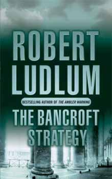Robert Ludlum: The Bancroft Strategy antikvár