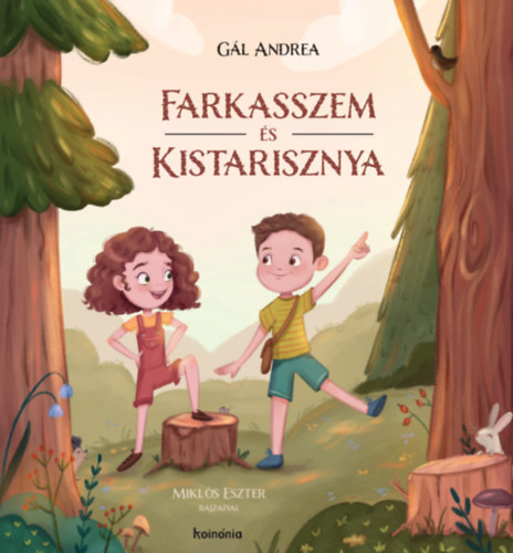 Gál Andrea: Farkasszem és Kistarisznya könyv