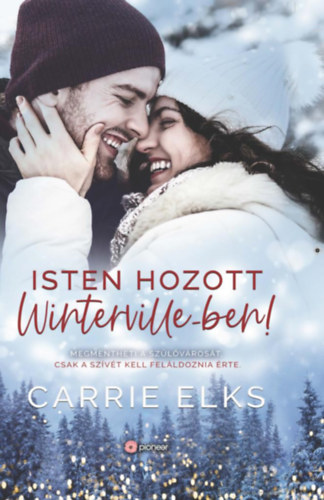 Elks, Carrie: Isten hozott Winterville-ben! antikvár