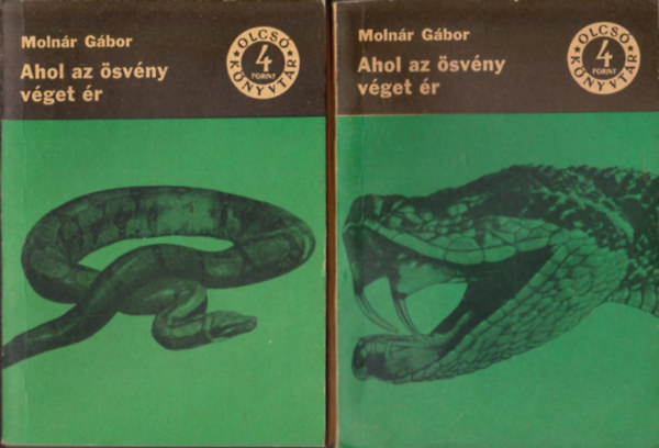 Molnár Gábor: Ahol az ösvény véget ér I-II. (Olcsó Könyvtár) antikvár