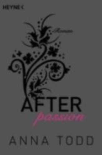 Todd, Anna: After passion idegen