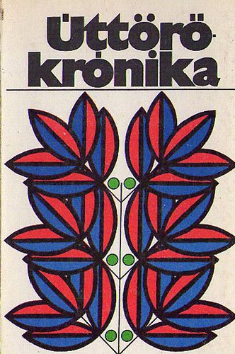 Gaál Ferenc: Úttörőkrónika antikvár