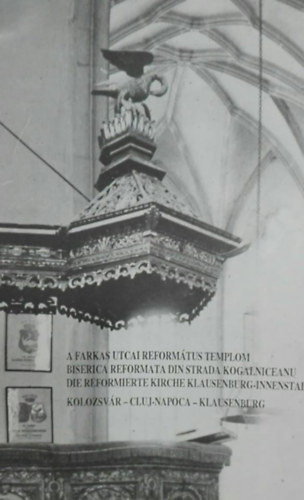 A Farkas utcai református templom - Kolozsvár antikvár