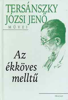 Tersánszky Józsi Jenő: Az ékköves melltű antikvár
