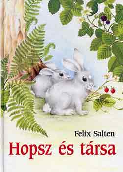 Felix Salten: Hopsz és társa antikvár