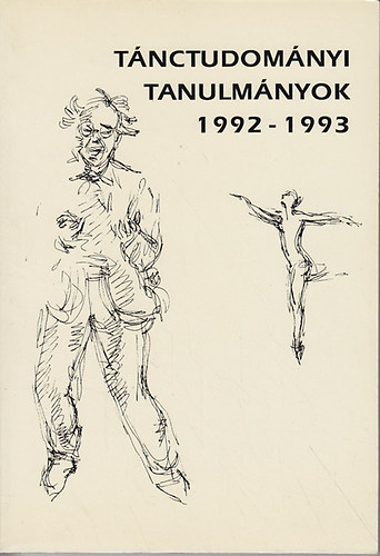 Maácz László (szerk.): Tánctudományi tanulmányok 1992-1993 antikvár