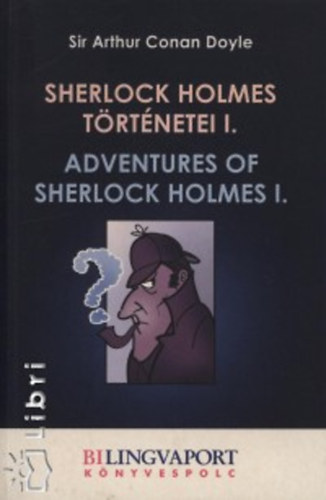 Arthur Conan Doyle: Sherlock Holmes történetei I. - Adventures of Sherlock Holmes I. antikvár