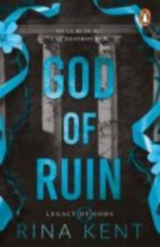 Kent, Rina: God of Ruin idegen