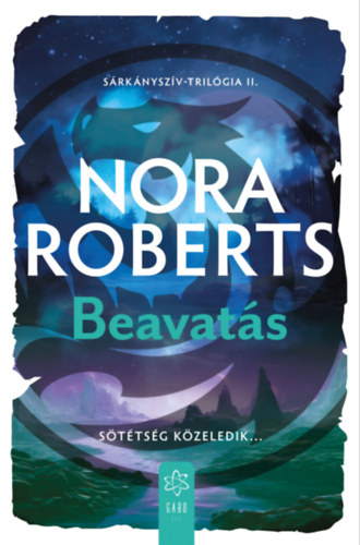 Nora Roberts: Beavatás e-Könyv