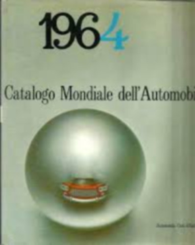 1964 Catalogo Mondiale Dell'Automobile antikvár