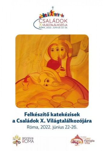 Felkészítő katekézisek a családok X. világtalálkozójára antikvár