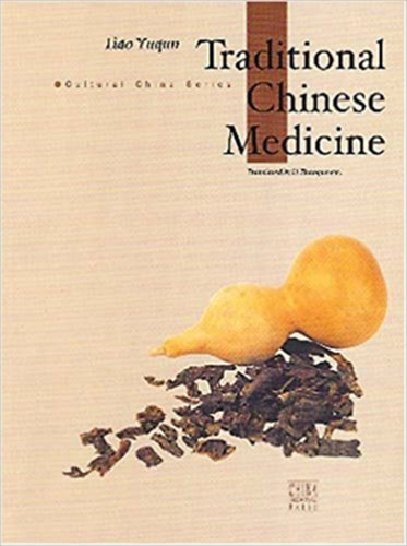Liao Yuqun: Traditional Chinese Medicine antikvár
