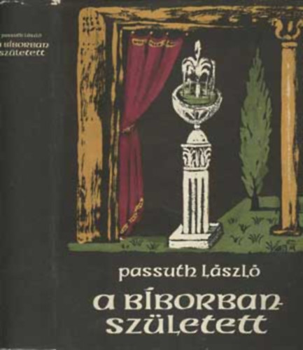 Passuth László: A bíborban született antikvár