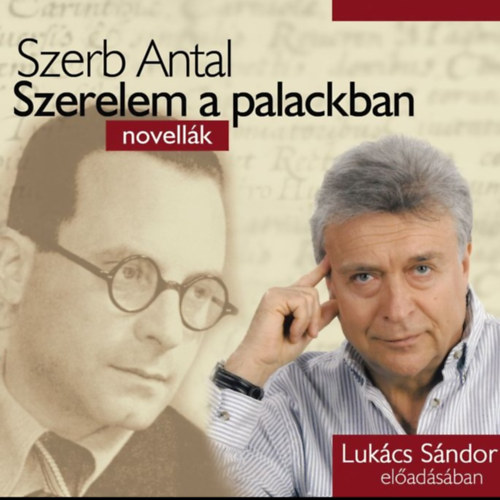 Szerb Antal: Szerelem a palackban e-hangoskönyv