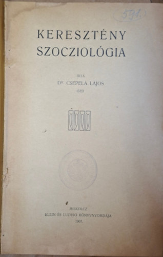 Csepela Lajos: Keresztény szocziológia antikvár