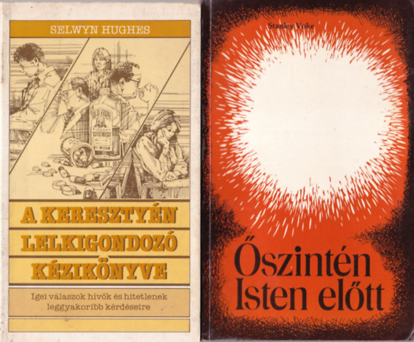 C. H. Mackintosh, Hans Legiehn, Wilhelm Busch, Selwyn Hughes, Stanley Voke: 5 db vallási könyv: Őszintén Isten előtt + A keresztyén lelkigondozó kézikönyve + Isten megkísértett szolgái + Ez a győzelem a mi hitünk + Istenért elhagyom - Te és a házadnépe antikvár