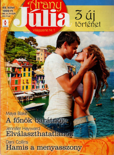 Maya Blake; Jennifer Hayward; Dani Collins: Arany Júlia 49. - A főnök barátnője; Elválaszthatatlanok; Hamis a menyasszony antikvár