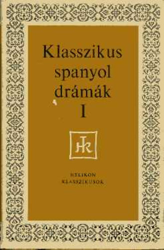 Helikon Kiadó: Klasszikus spanyol drámák I-II. antikvár