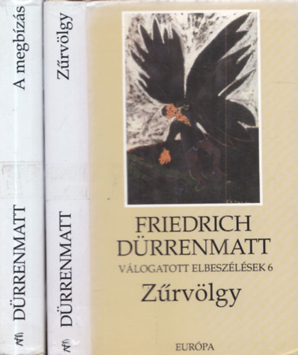 Friedrich Dürrenmatt: 2 db Dürrenmatt mű: A megbízás + Zűrvölgy antikvár