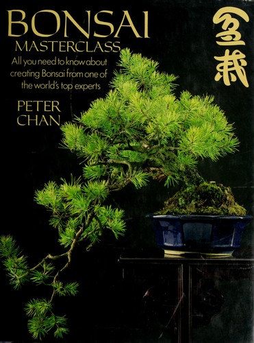 Peter Chan: Bonsai Masterclass könyv