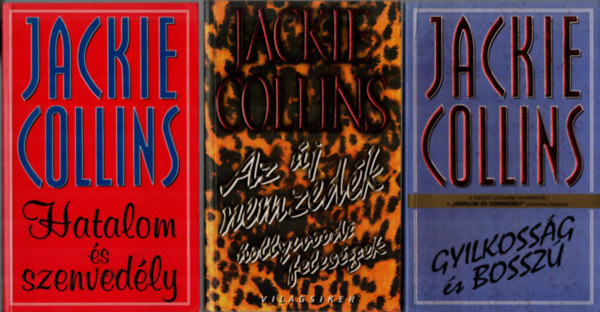 Jackie Collins: 3 db Jackie Collins együtt: Hatalom és szenvedély, Az új nemzedék, Gyilkosság és bosszú. antikvár