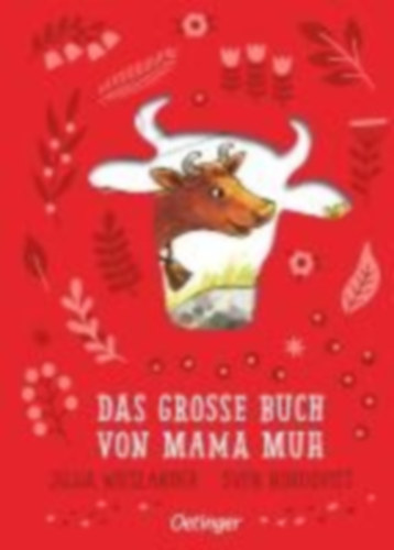 Wieslander, Jujja: Das große Buch von Mama Muh idegen