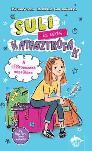 Wanda Coven: Suli és egyéb katasztrófák - A legrosszabb seprűtárs könyv