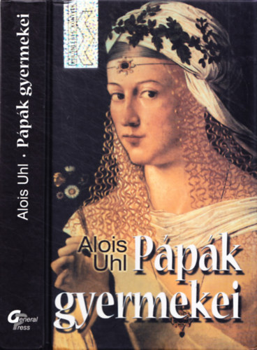 Alois Uhl: Pápák gyermekei antikvár