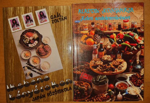 Gaál Zoltán: 2 könyv keleti, egzotikus konyhákról: Japán főzőiskola - Ikebana a tányéron, Aladdin konyhája - Keleti szaakácsművészet antikvár