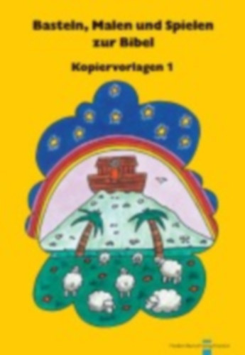 Marquardt, Christel - Schnizer, Andrea: Basteln, Malen und Spielen zur Bibel 1 idegen