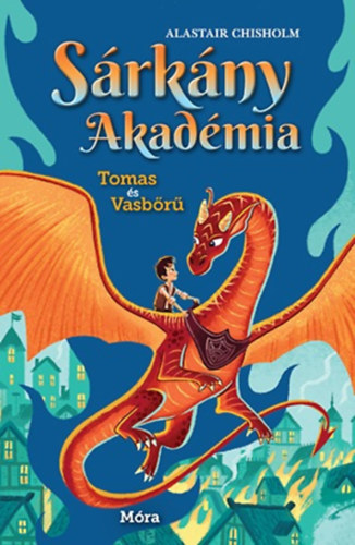 Alastair Chisholm: Tomas és Vasbőrű e-Könyv