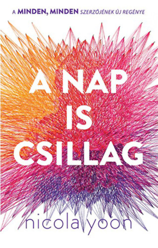 Nicola Yoon: A Nap is csillag e-Könyv