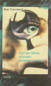 Sue Townsend: Adrian Mole minden kínszenvedései antikvár