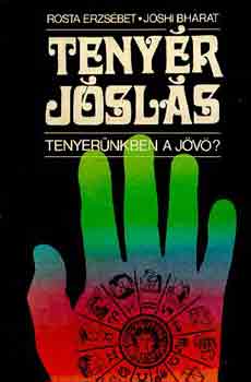 Rosta Erzsébet-Johi Bharat: Tenyérjóslás antikvár