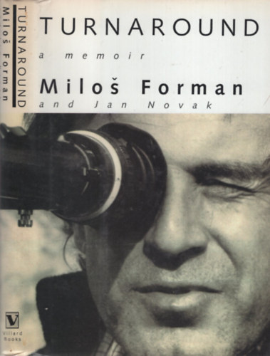 Milos Forman, Jan Novak: Turnaround: A Memoir antikvár