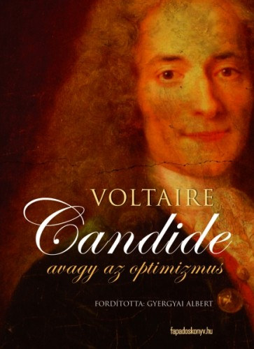 Voltaire: Candide avagy az optimizmus e-Könyv