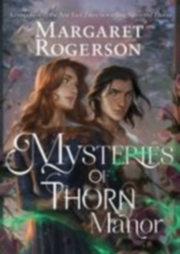 Rogerson, Margaret: Mysteries of Thorn Manor idegen