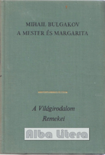 Mihail Bulgakov: A Mester és Margarita antikvár