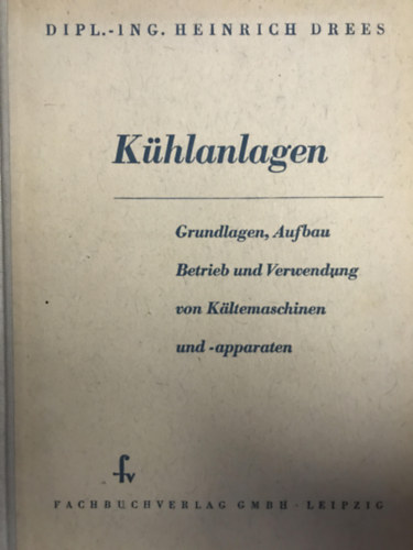 Kühlanlagen antikvár