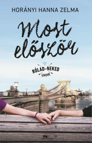Horányi Hanna Zelma: Most először antikvár