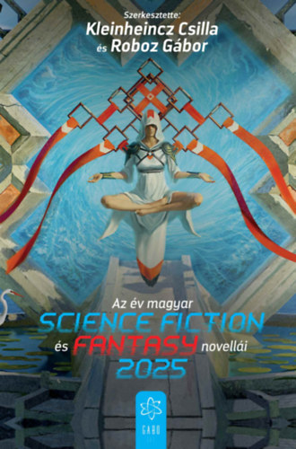 Az év magyar science fiction és fantasynovellái 2025 könyv