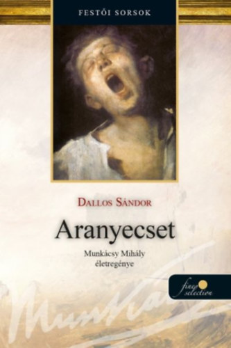 Aranyecset – Dallos Sándor