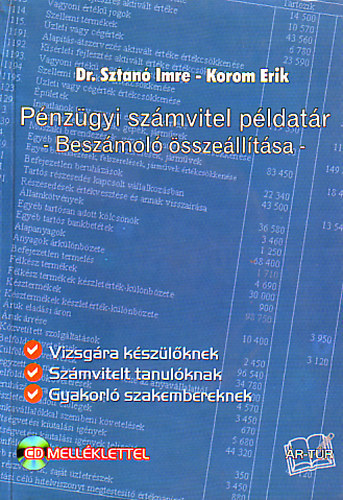 Dr. Sztanó Imre, Korom Erik: Pénzügyi számvitel példatár - Beszámoló összeállítása antikvár