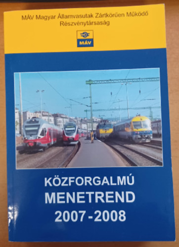 Közforgalmú menetrend 2007-2008 antikvár