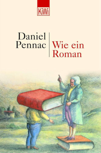 Daniel Pennac: Wie ein Roman antikvár