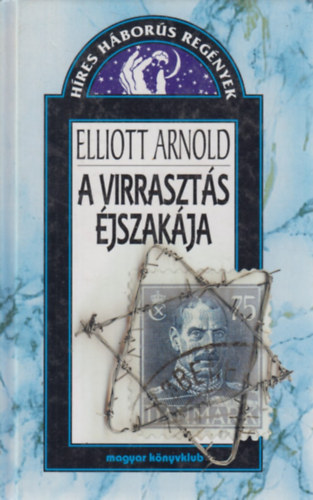 Elliott Arnold: A virrasztás éjszakája antikvár