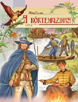 Móra Ferenc; Szendrei Tibor (rajz): A körtemuzsika könyv