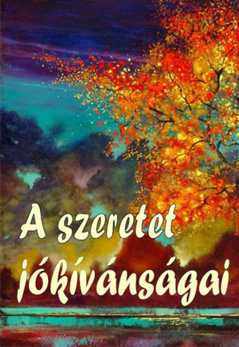 A szeretet jókívánságai könyv