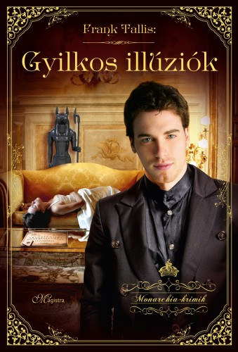 Gyilkos illúziók – Frank Tallis